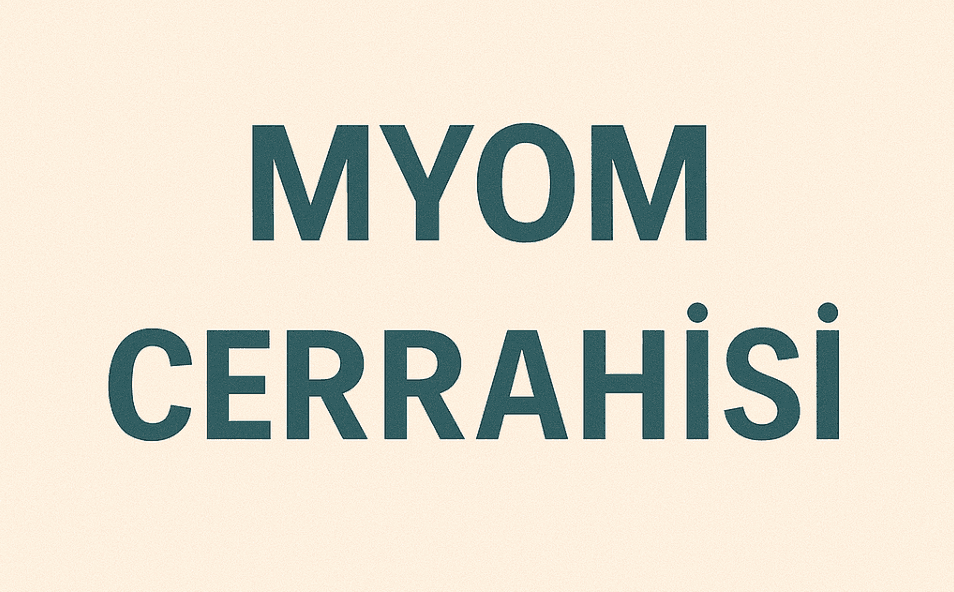 Myom Ameliyatı